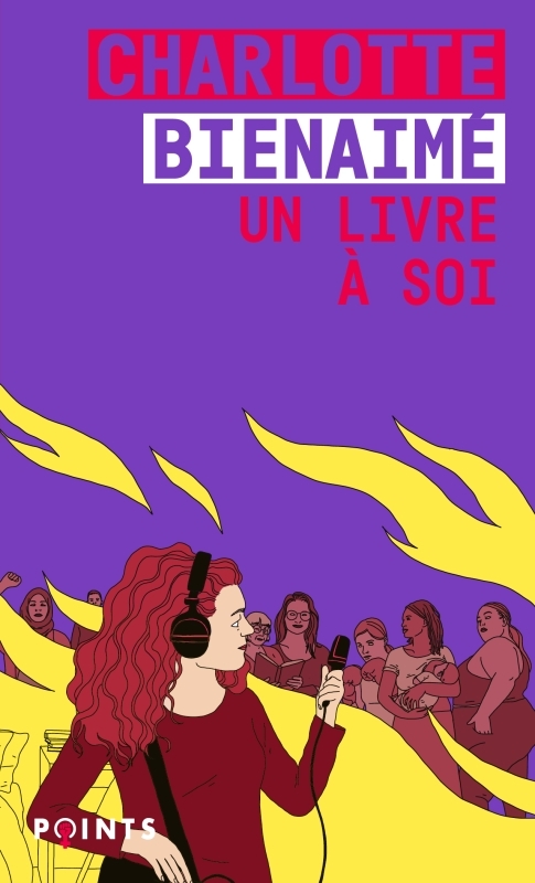 Un livre à soi - Charlotte Bienaimé - POINTS Un livre à soi - Charlotte Bienaimé - POINTS