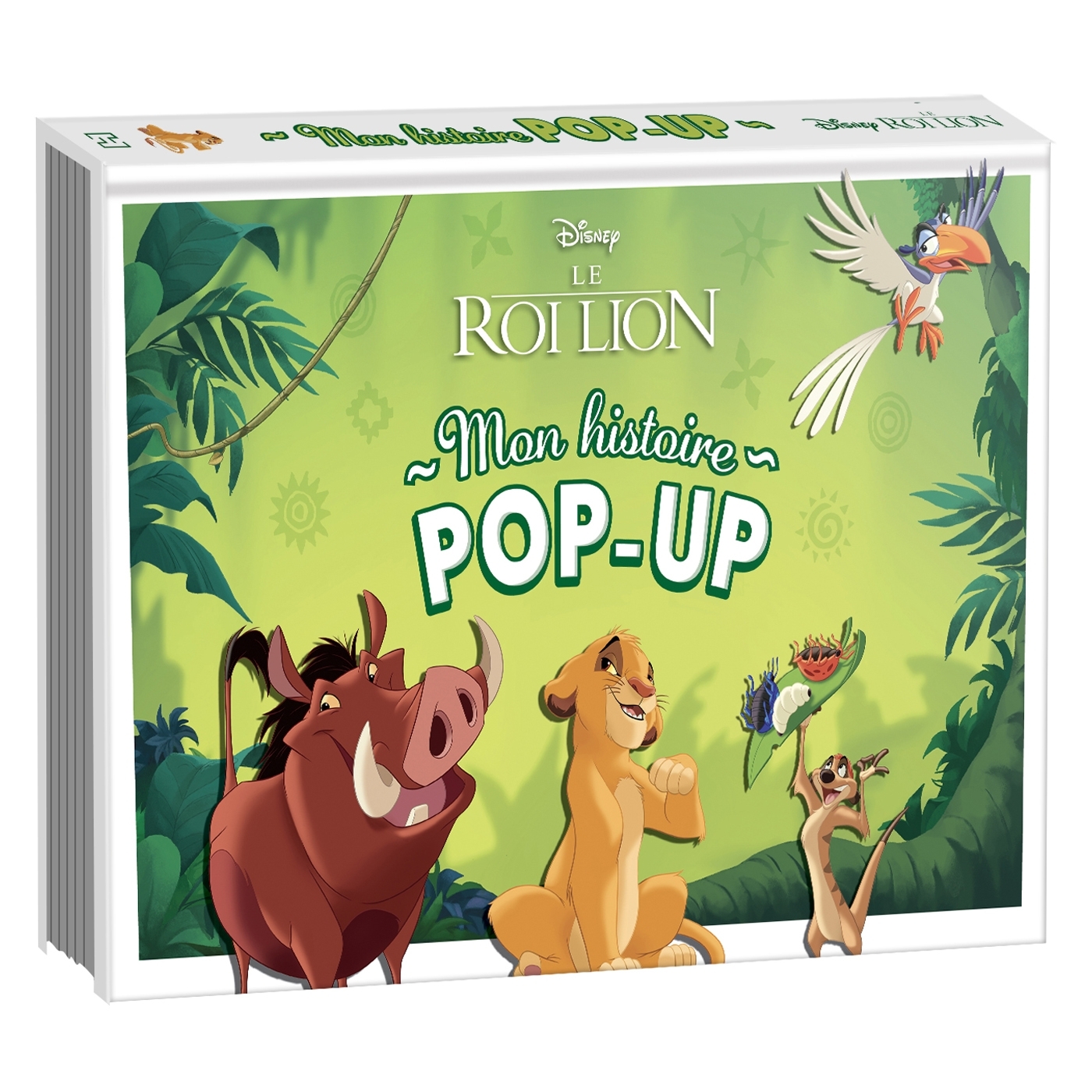 LE ROI LION - Mon Histoire Pop-up - L'histoire du film - Disney - Tony Voinchet - DISNEY HACHETTE