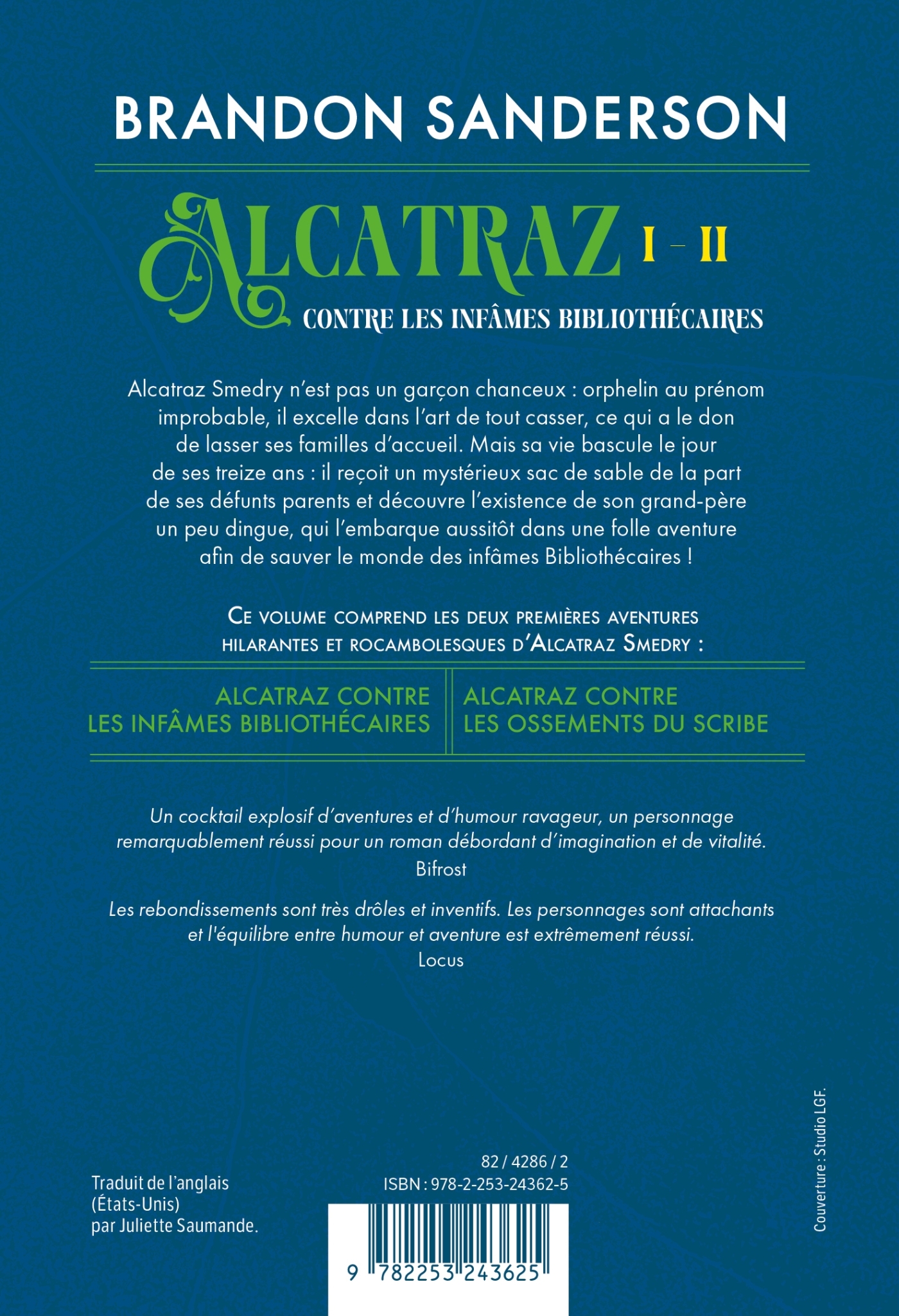 Alcatraz contre les infâmes Bibliothécaires, Volume 1 - Brandon Sanderson - LGF