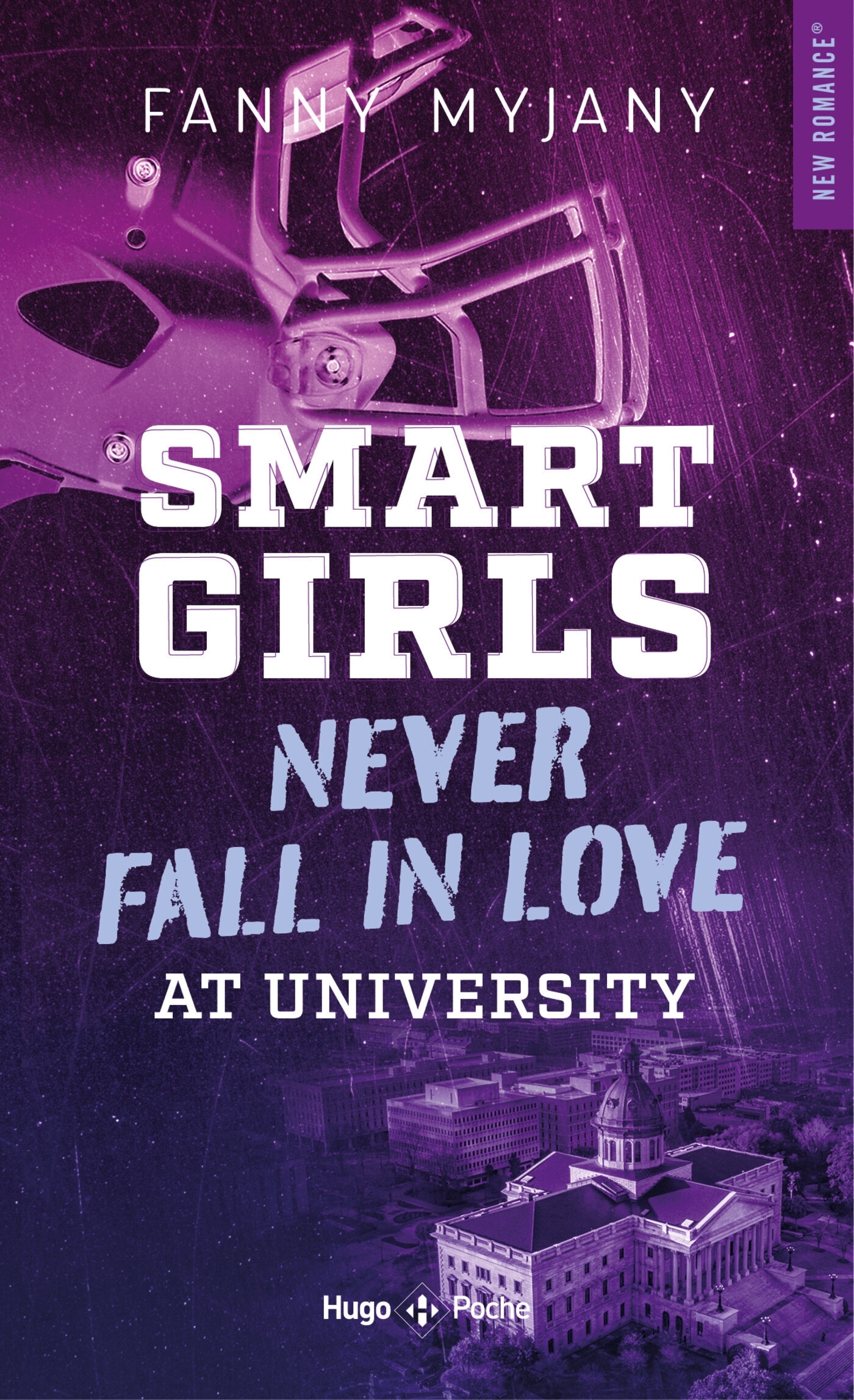 Smart girls never fall in love at university - Fanny Myjany - HUGO POCHE