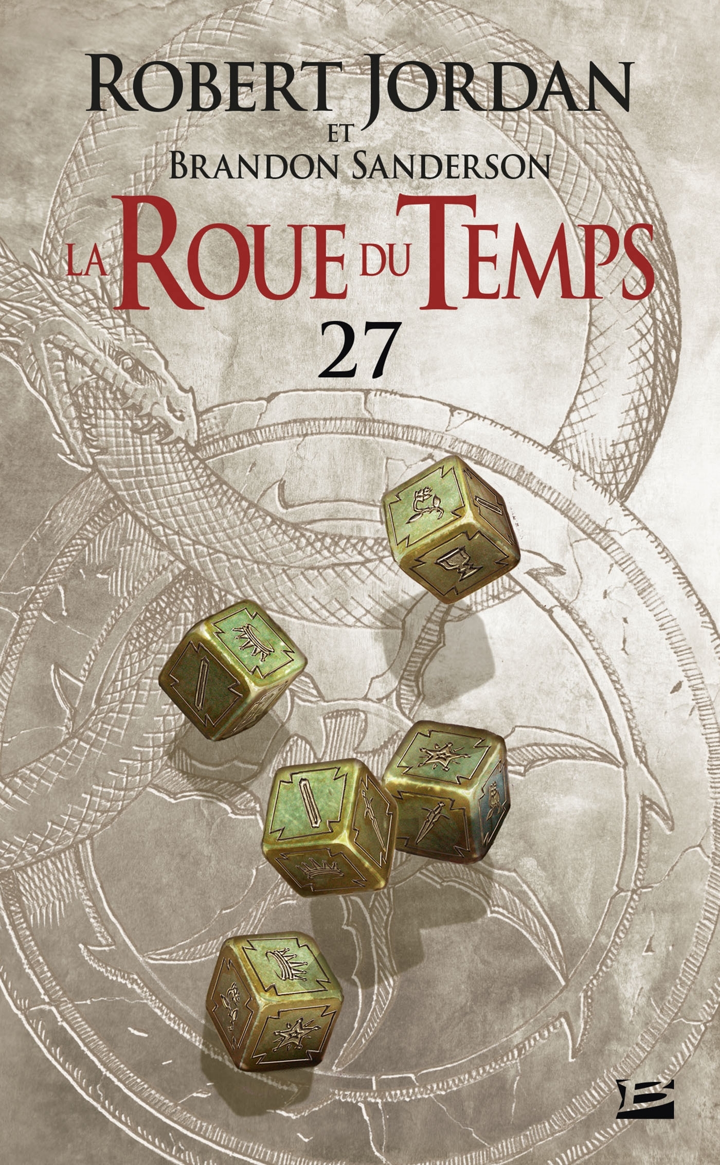 La Roue du Temps, T27 : Un souvenir de Lumière - première partie - Robert Jordan - BRAGELONNE