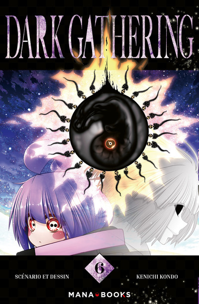 Dark Gathering T06 - Kenichi Kondo - MANA BOOKS