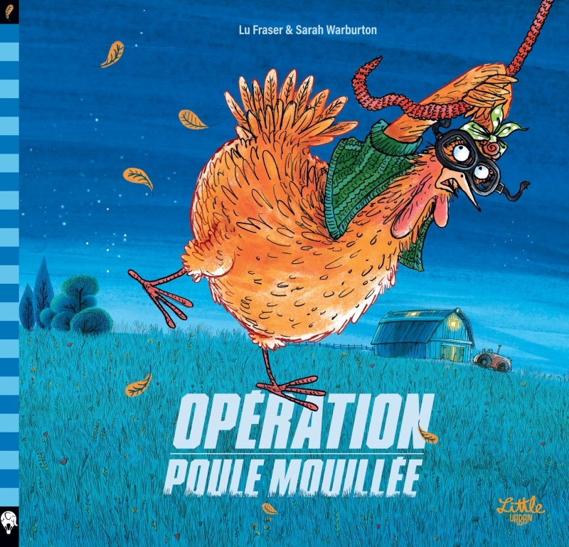 Opération poule mouillée - Fraser Lu Fraser Lu - LITTLE URBAN