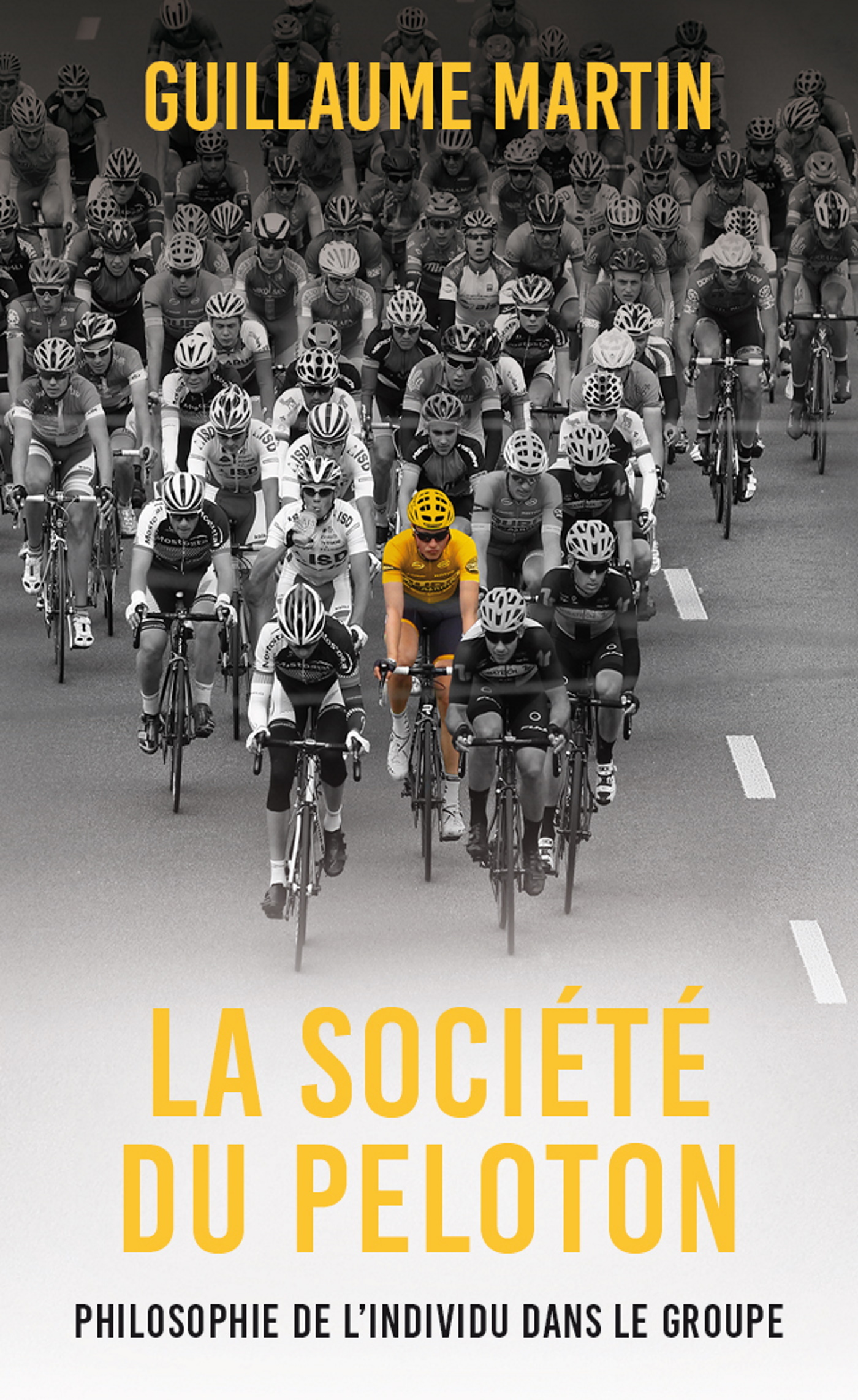 La société du peloton - Guillaume Martin - MON POCHE