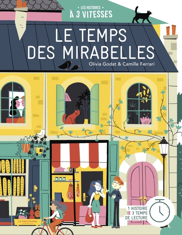 Le Temps des mirabelles - Olivia Godat - MARTINIERE J