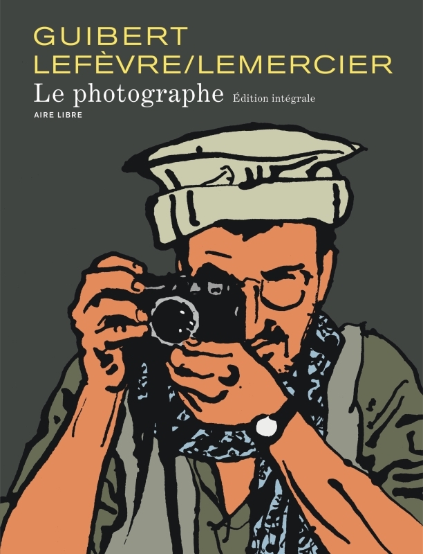 Le Photographe - L'Intégrale - Guibert Emmanuel Guibert Emmanuel - DUPUIS