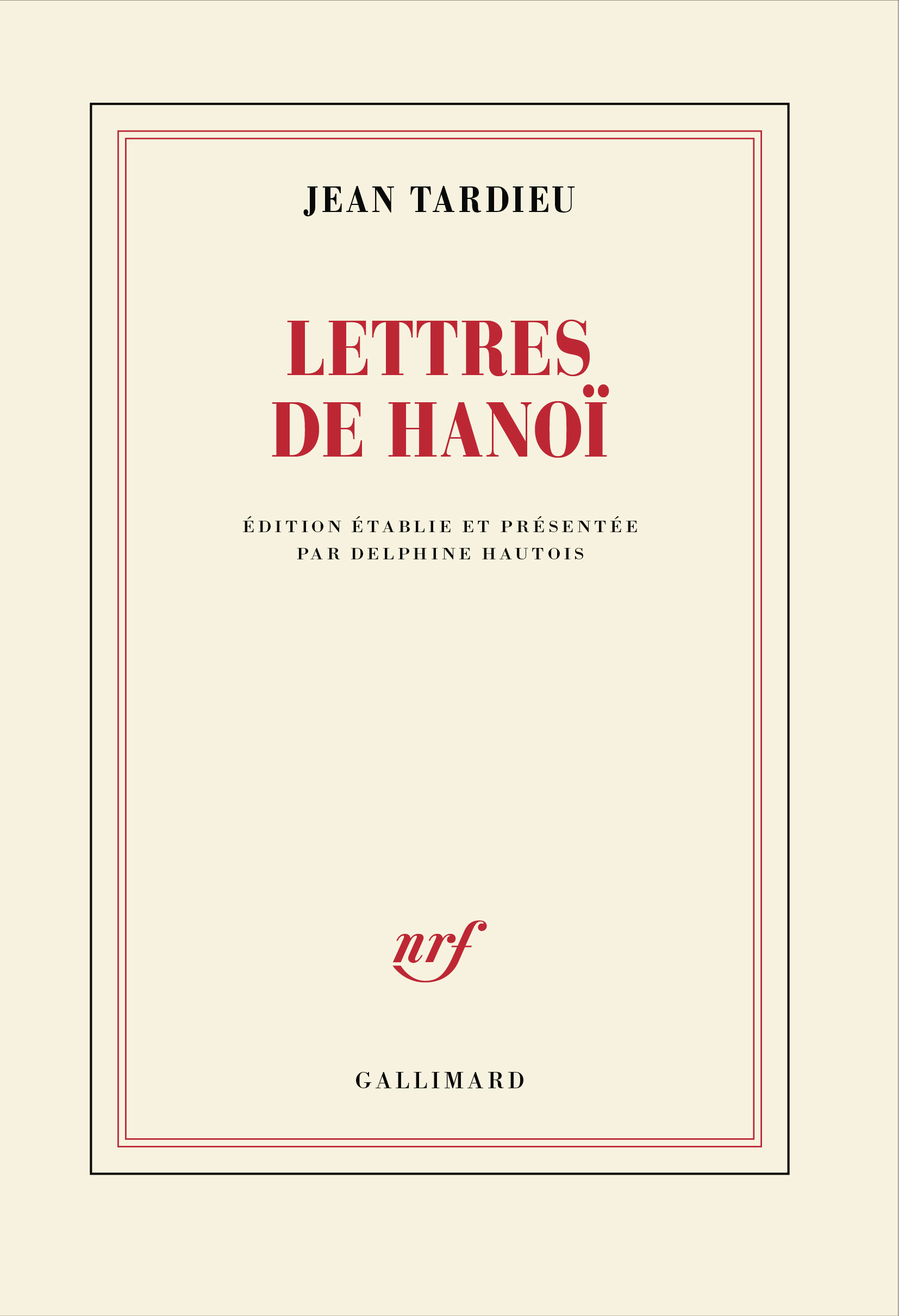 Lettres de Hanoï - Jean Tardieu - GALLIMARD