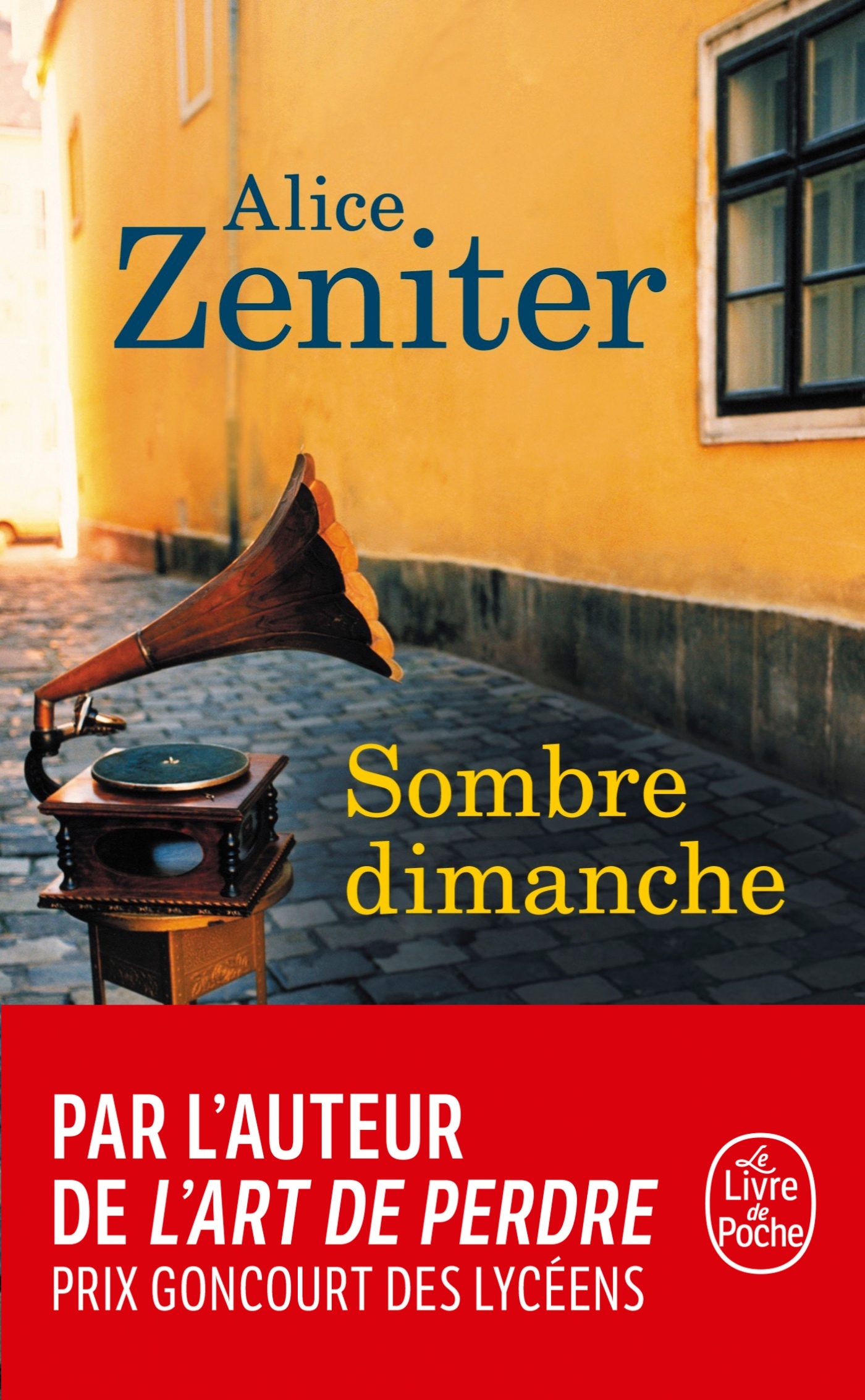 Sombre dimanche - Alice Zeniter - LGF