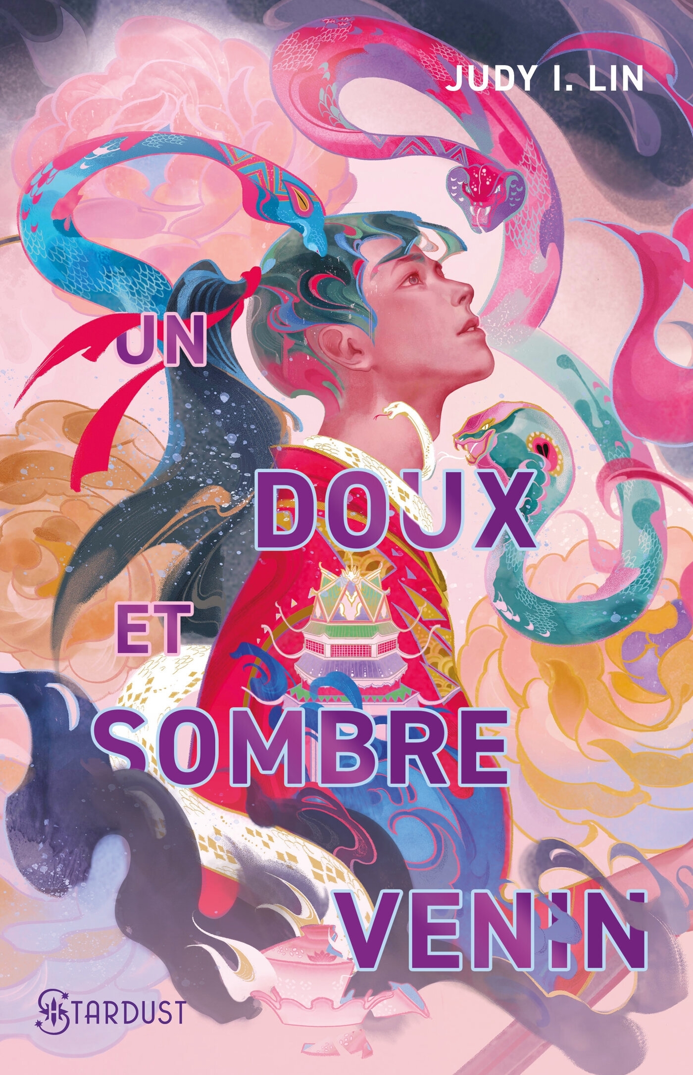 Un doux et sombre venin - Judy I Lin - STARDUST