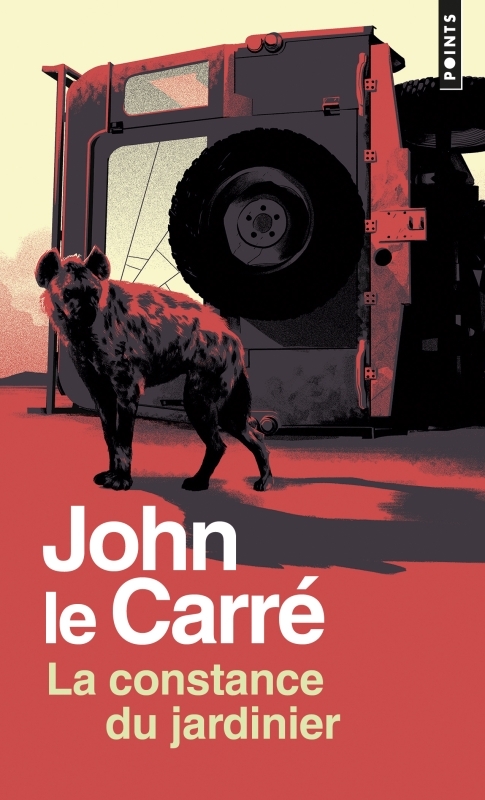 La Constance du jardinier - John Le Carré - POINTS