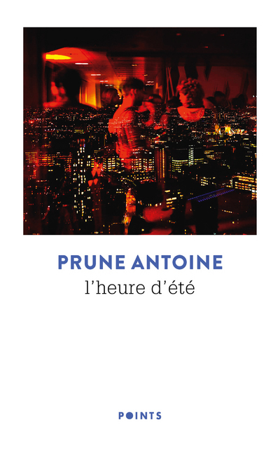 L'Heure d'été - Prune ANTOINE - POINTS