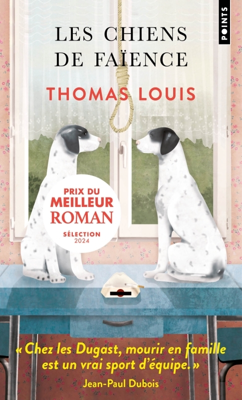 Les Chiens de faïence - Thomas Louis - POINTS