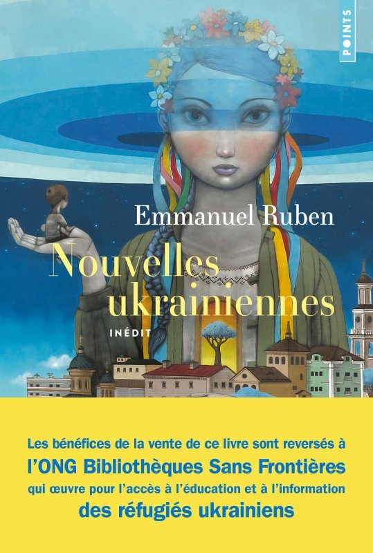 Nouvelles ukrainiennes - Emmanuel Ruben - POINTS