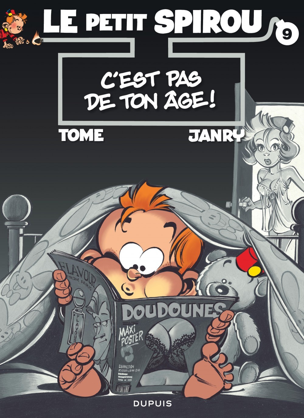 Le Petit Spirou - Tome 9 - C'est pas de ton âge ! - Tome Tome - DUPUIS