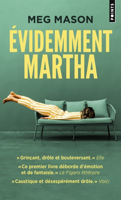 Evidemment Martha - Meg Mason - POINTS