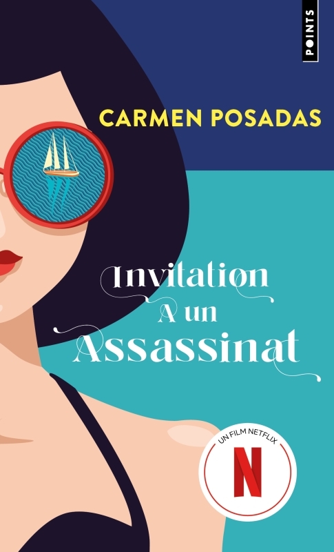 Invitation à un assassinat - Carmen Posadas - POINTS