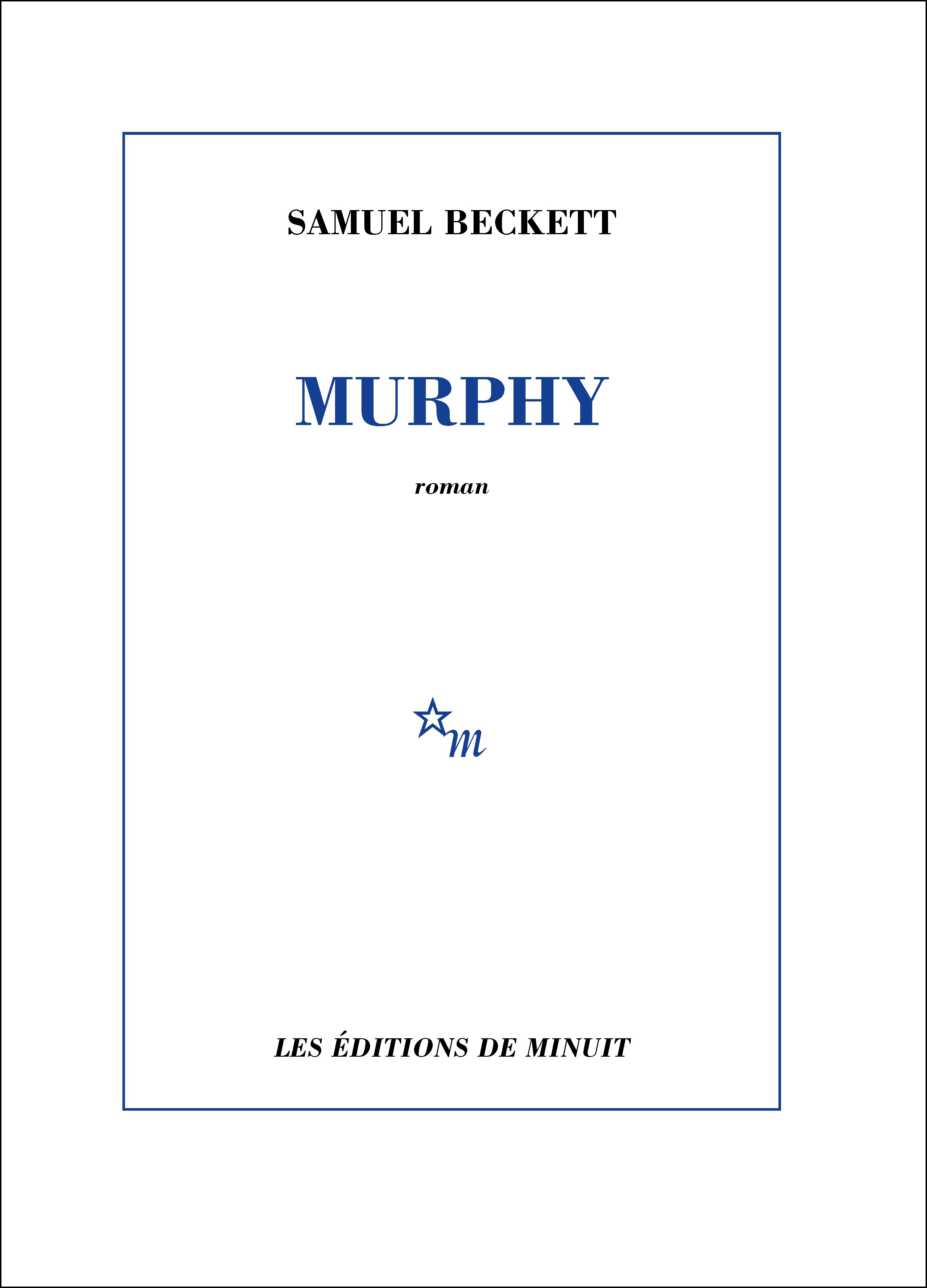 Murphy - Samuel Beckett - MINUIT