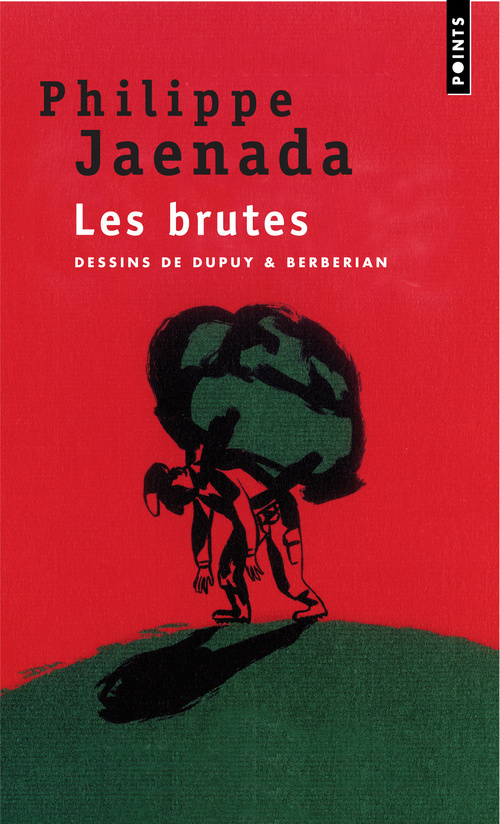 Les Brutes - Philippe Jaenada - POINTS