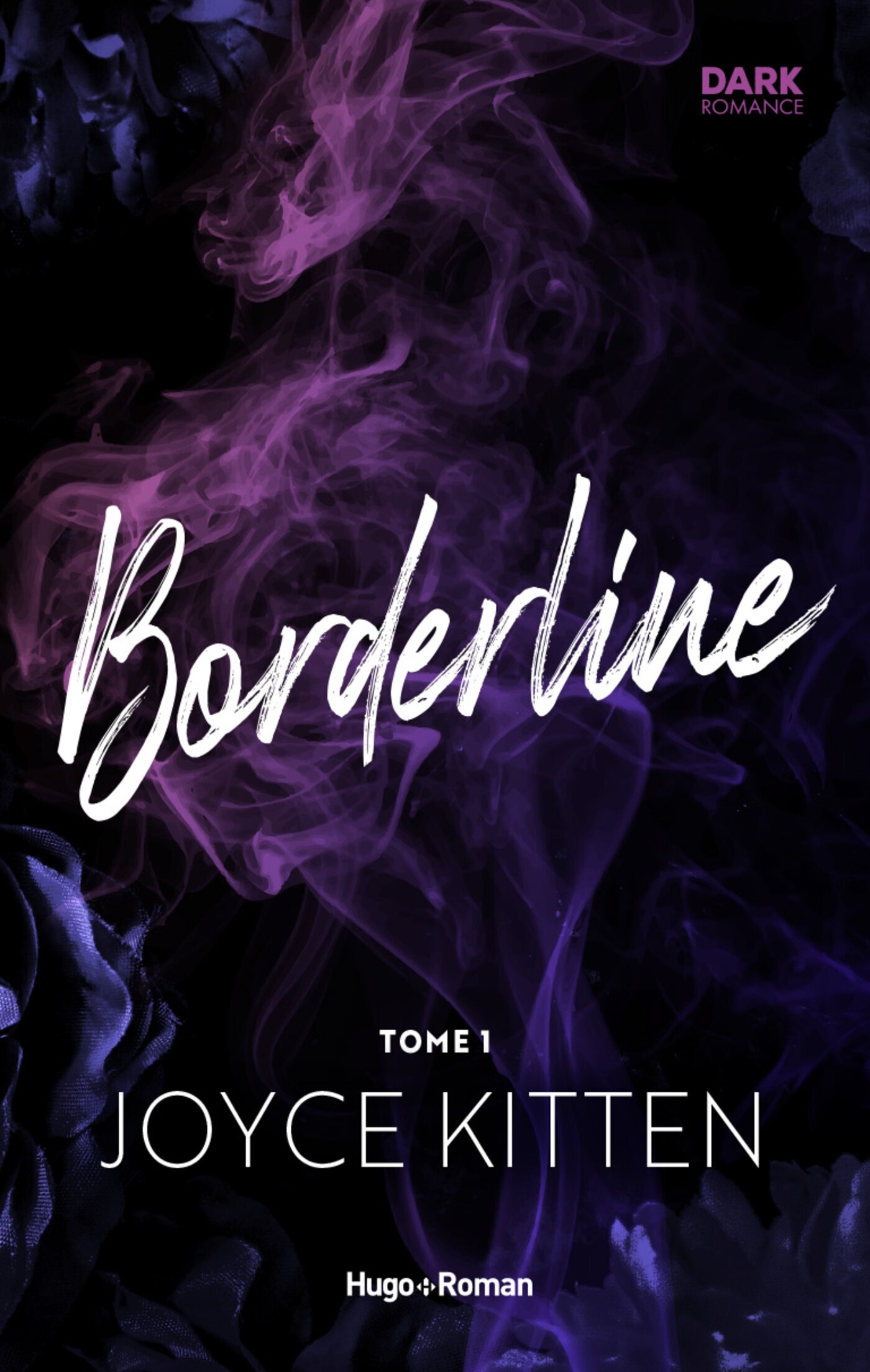 Borderline Tome 1 - Joyce Kitten - HUGO ROMAN