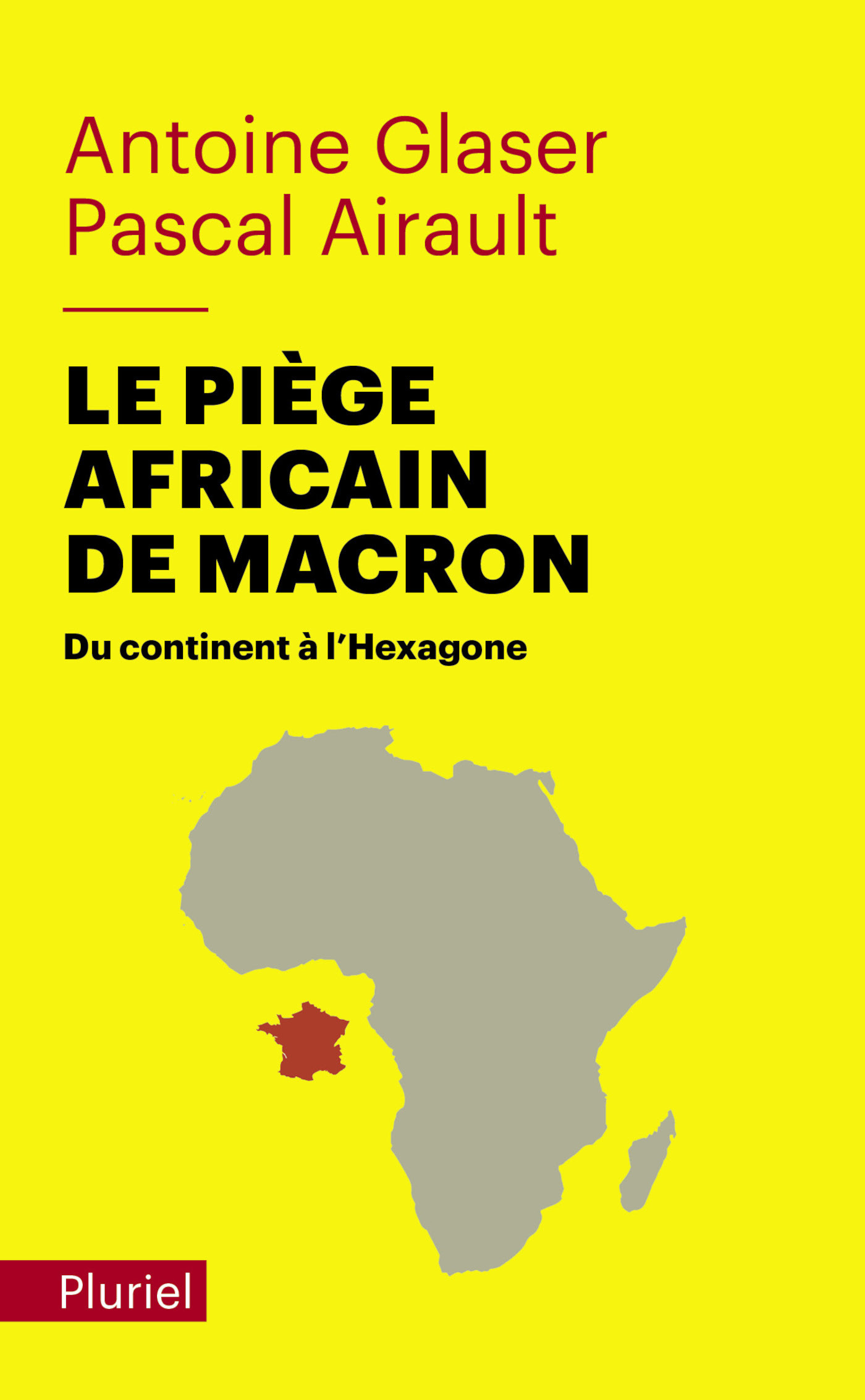 Le piège africain de Macron - Pascal Airault - PLURIEL