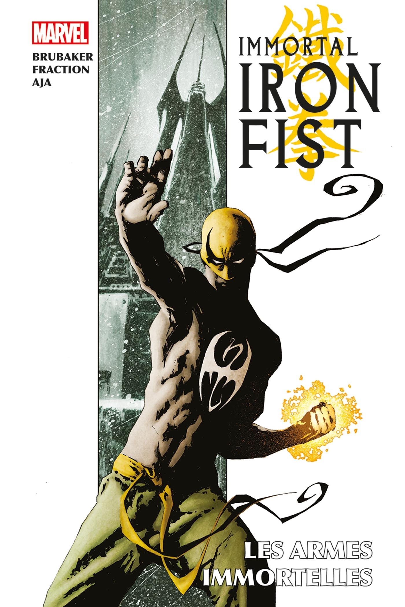 Immortal Iron Fist : Les armes immortelles - Ed Brubaker - PANINI