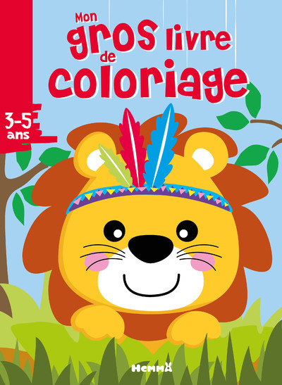 Mon gros livre de coloriage (Lion) - Collectif Collectif - HEMMA