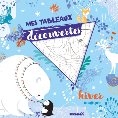 Mes tableaux découvertes - Hiver magique - Collectif Collectif - HEMMA