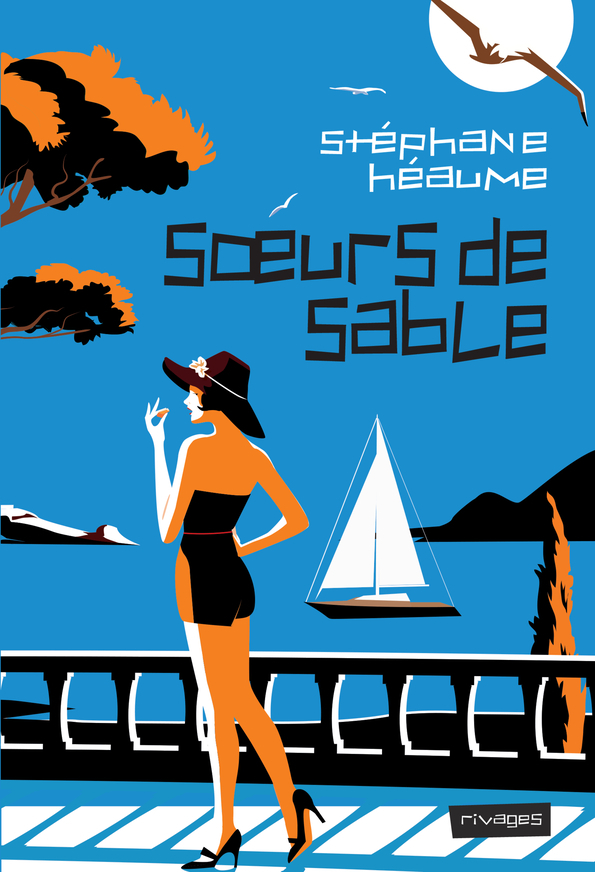 Soeurs de sable - Stephane Heaume - RIVAGES