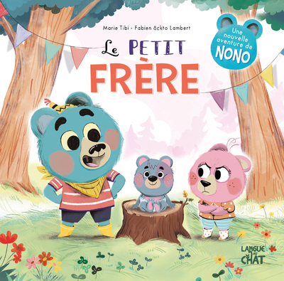 Le petit frère - Dans le bois de Coin joli - Fabien Öckto-Lambert - LANGUE AU CHAT