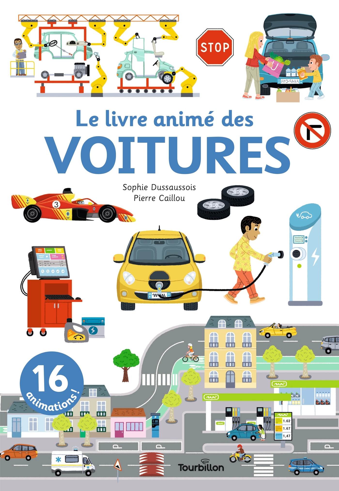 Le livre animé des voitures - Sophie Dussaussois - TOURBILLON