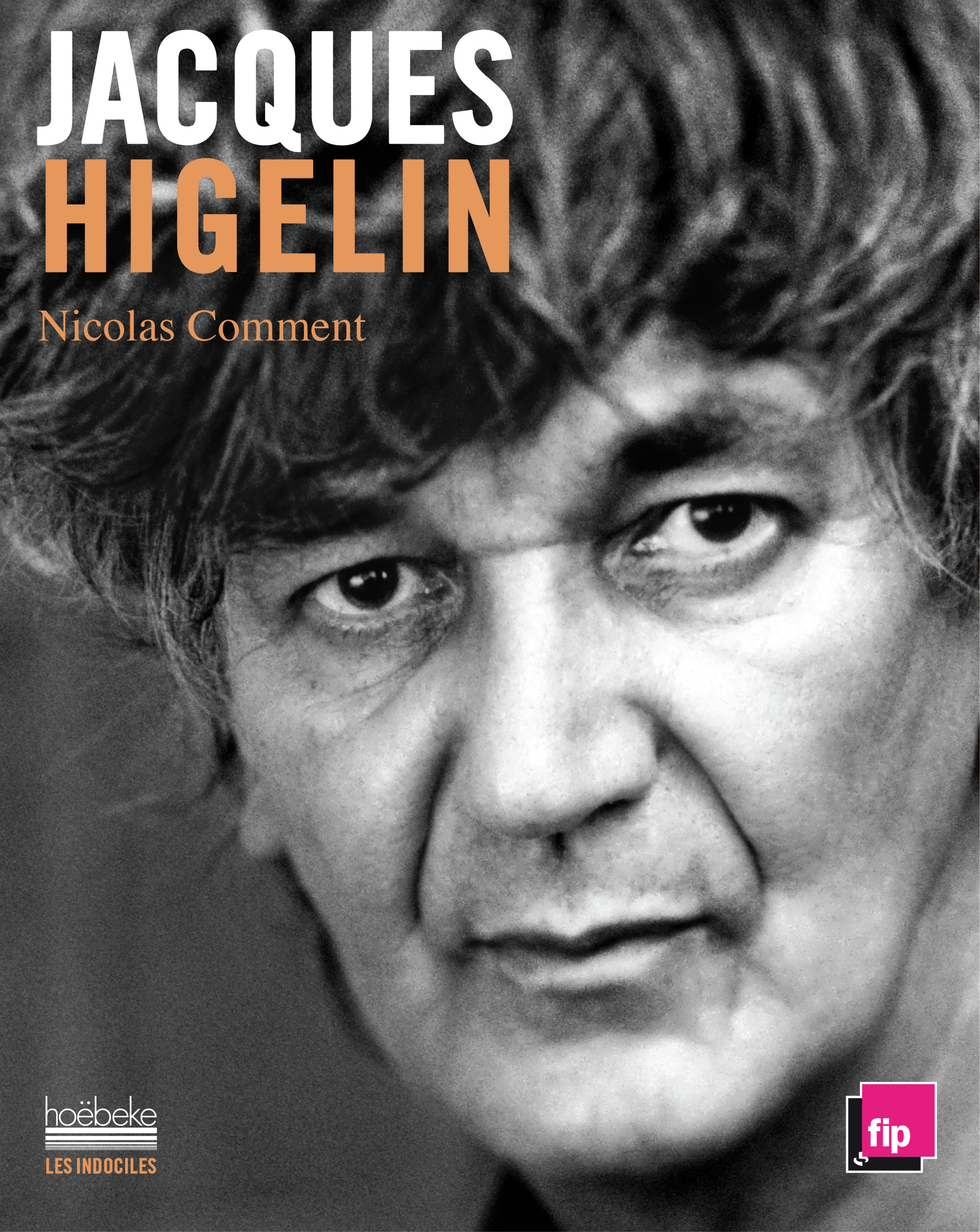 Jacques Higelin - NICOLAS COMMENT - HOEBEKE