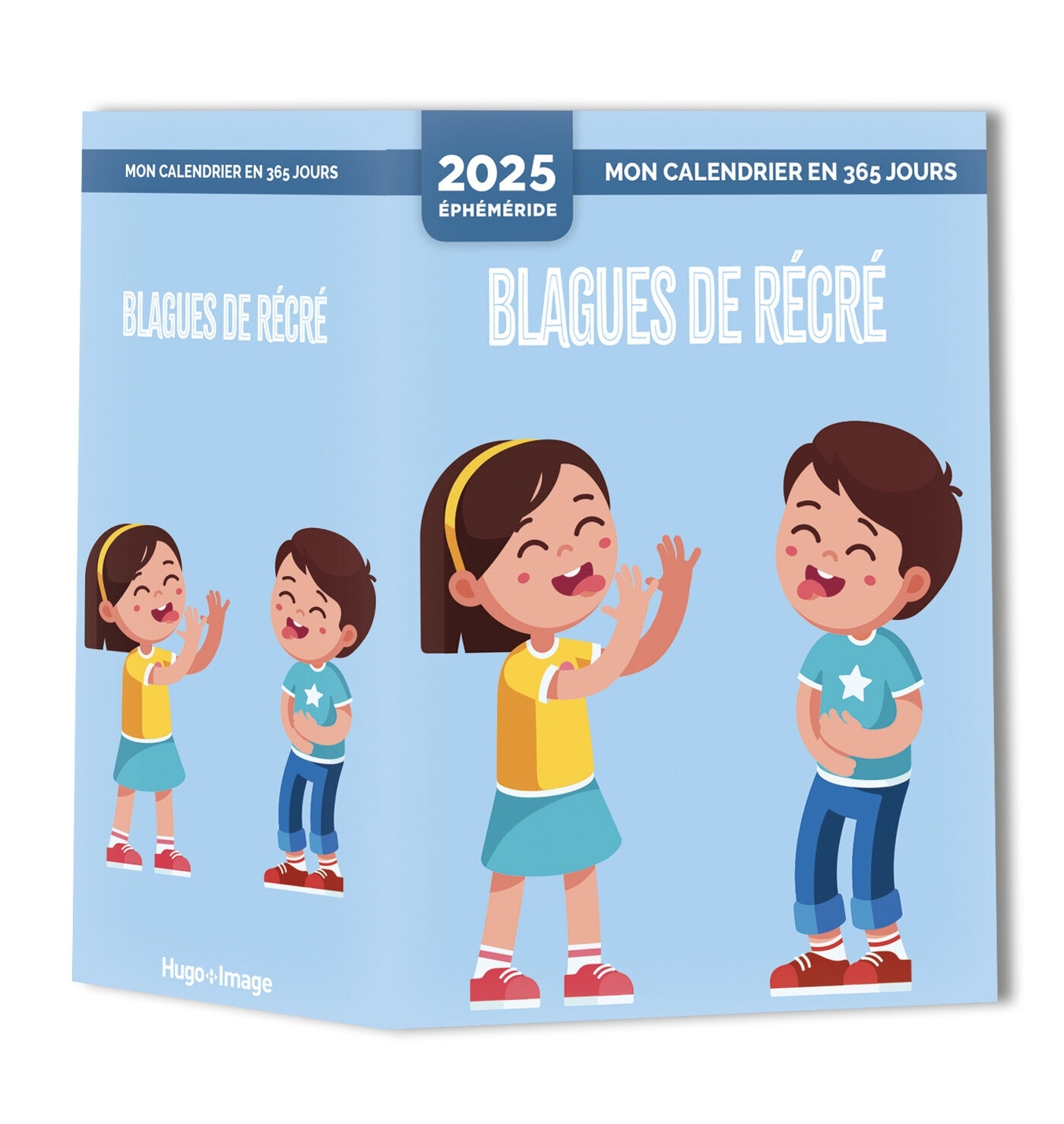 Mon calendrier 2025 - Blagues de récré - Hélène Gougeon - HUGO IMAGE