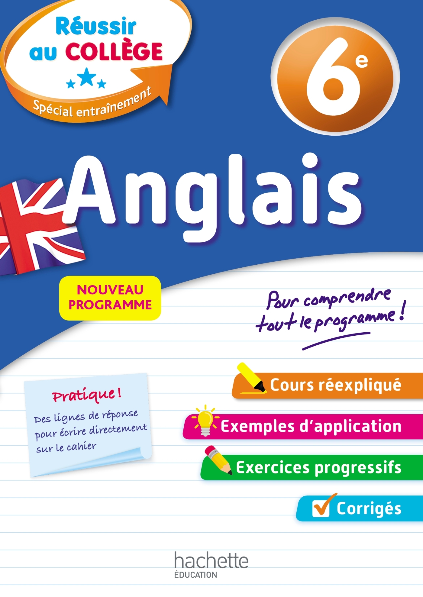 RÉUSSIR AU COLLÈGE ANGLAIS 6E - MICHOUX ANDRE - HACHETTE EDUC