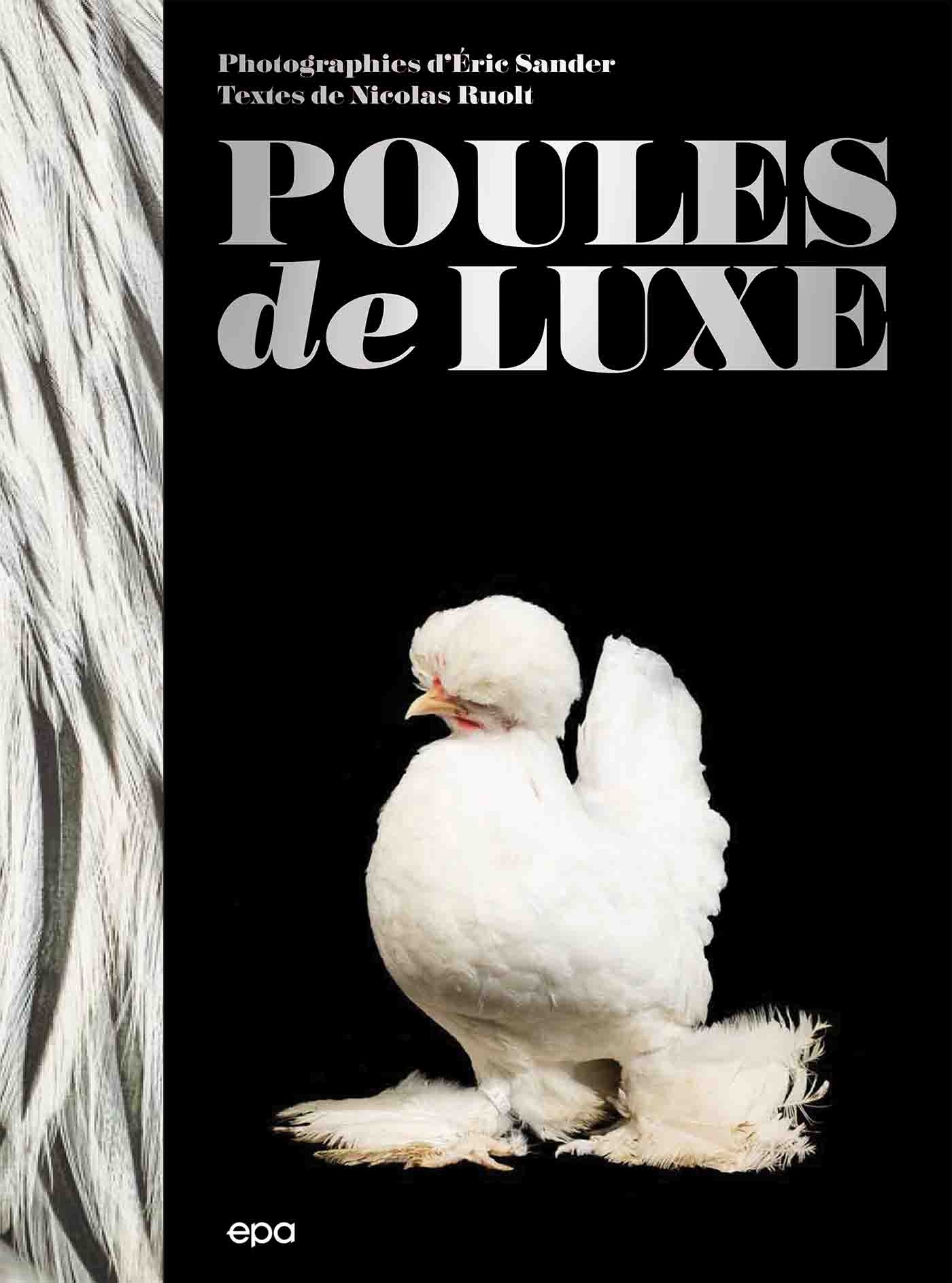 POULES DE LUXE - SANDER/RUOLT - EPA