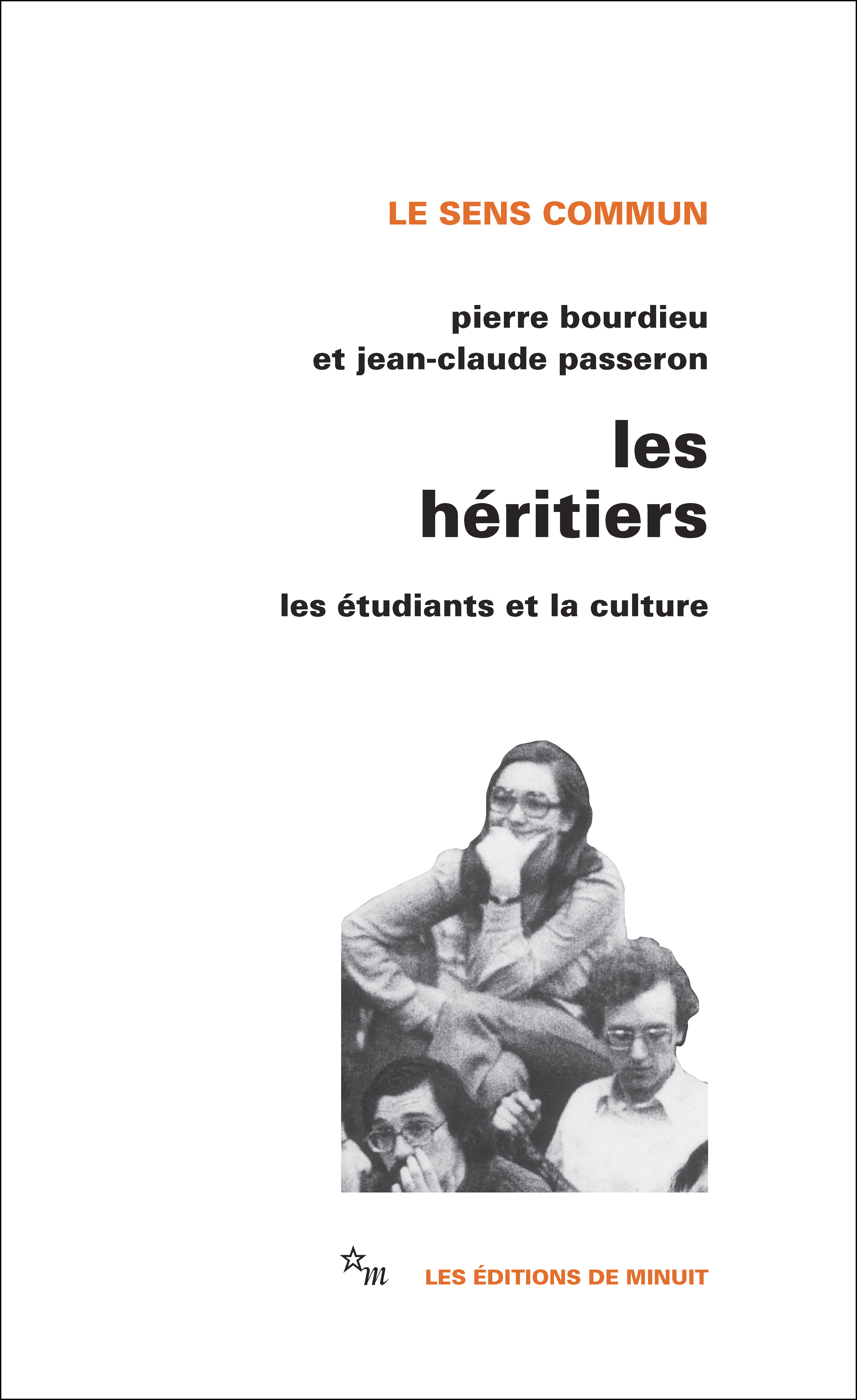 LES HÉRITIERS - BOURDIEU PIERRE - MINUIT