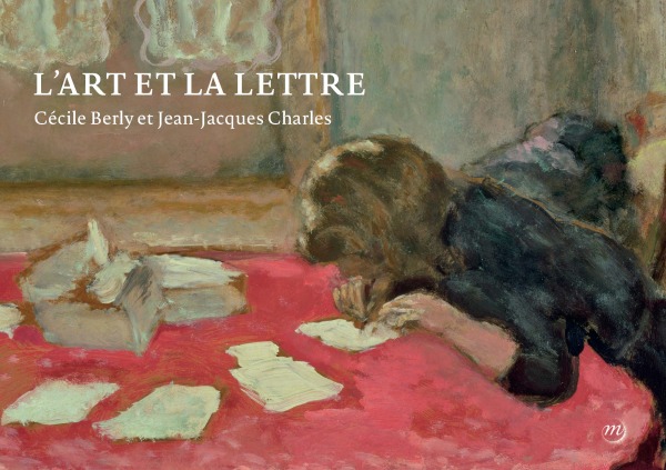 L'ART ET LA LETTRE - BERLY CECILE/ CHARLES JEAN-JAC - RMN