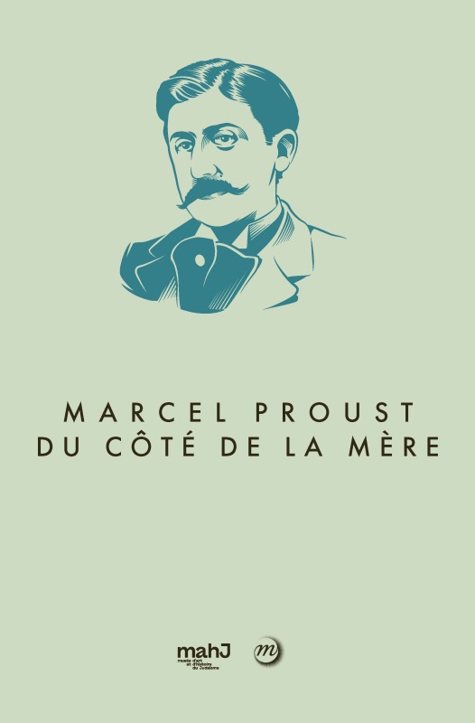 MARCEL PROUST, DU CÔTÉ DE LA MÈRE - CAHN ISABELLE / COMPAGNON ANTO - RMN