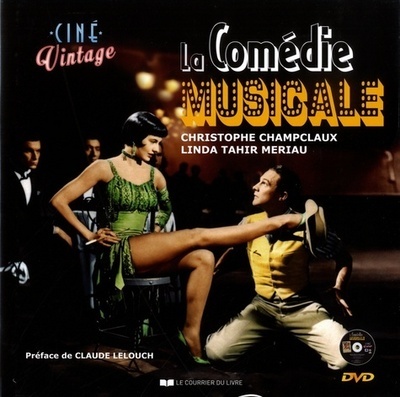 LA COMEDIE MUSICALE + DVD - CHAMPCLAUX - COURRIER LIVRE