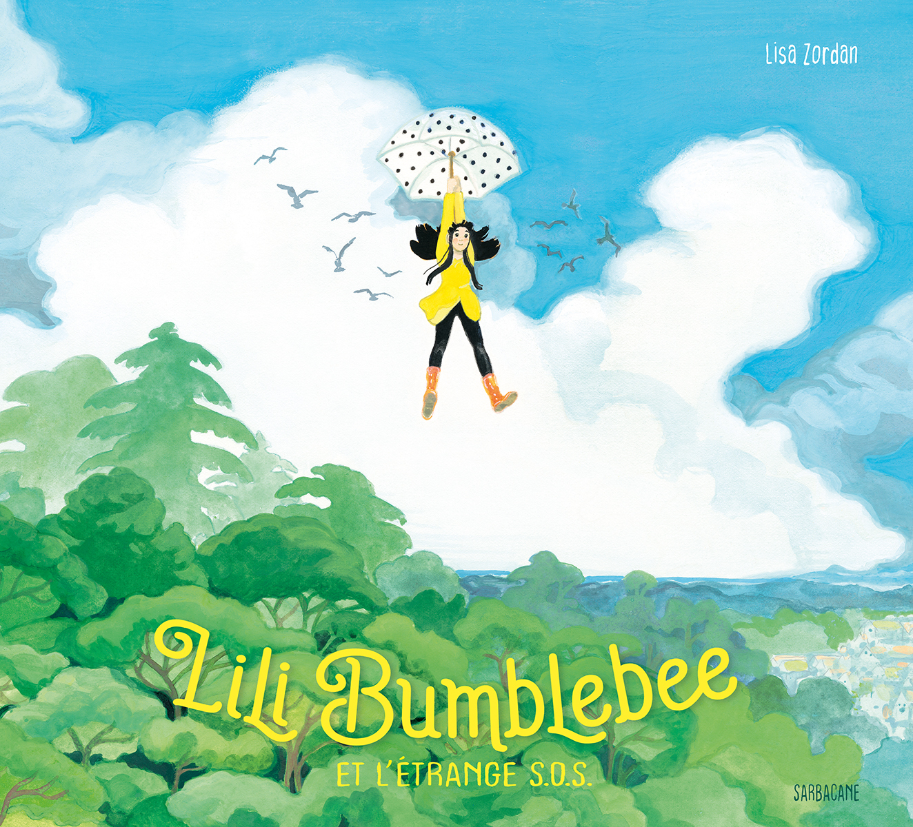 Lili Bumblebee - Lisa Zordan - SARBACANE