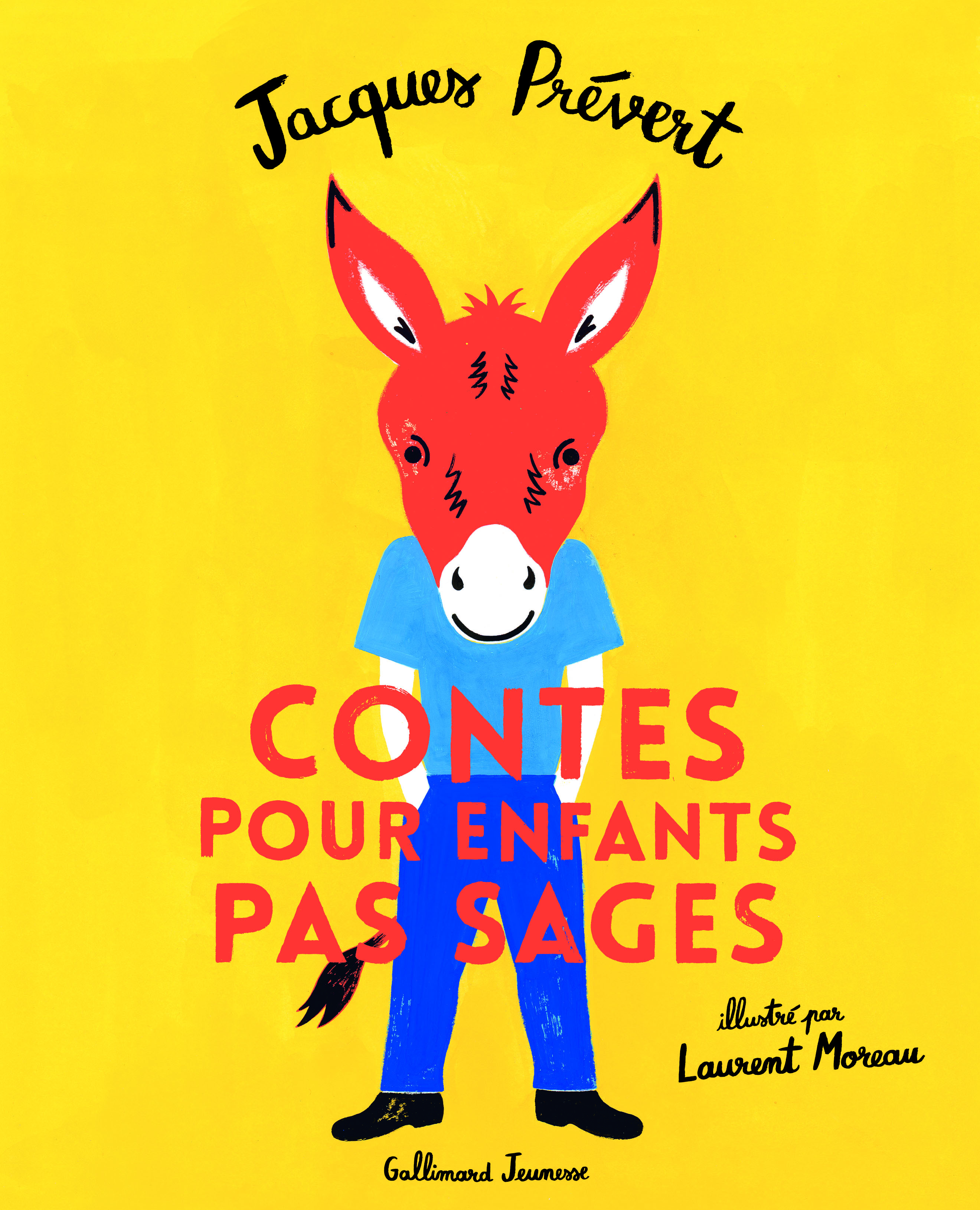 CONTES POUR ENFANTS PAS SAGES - PREVERT JACQUES - GALLIMARD JEUNE