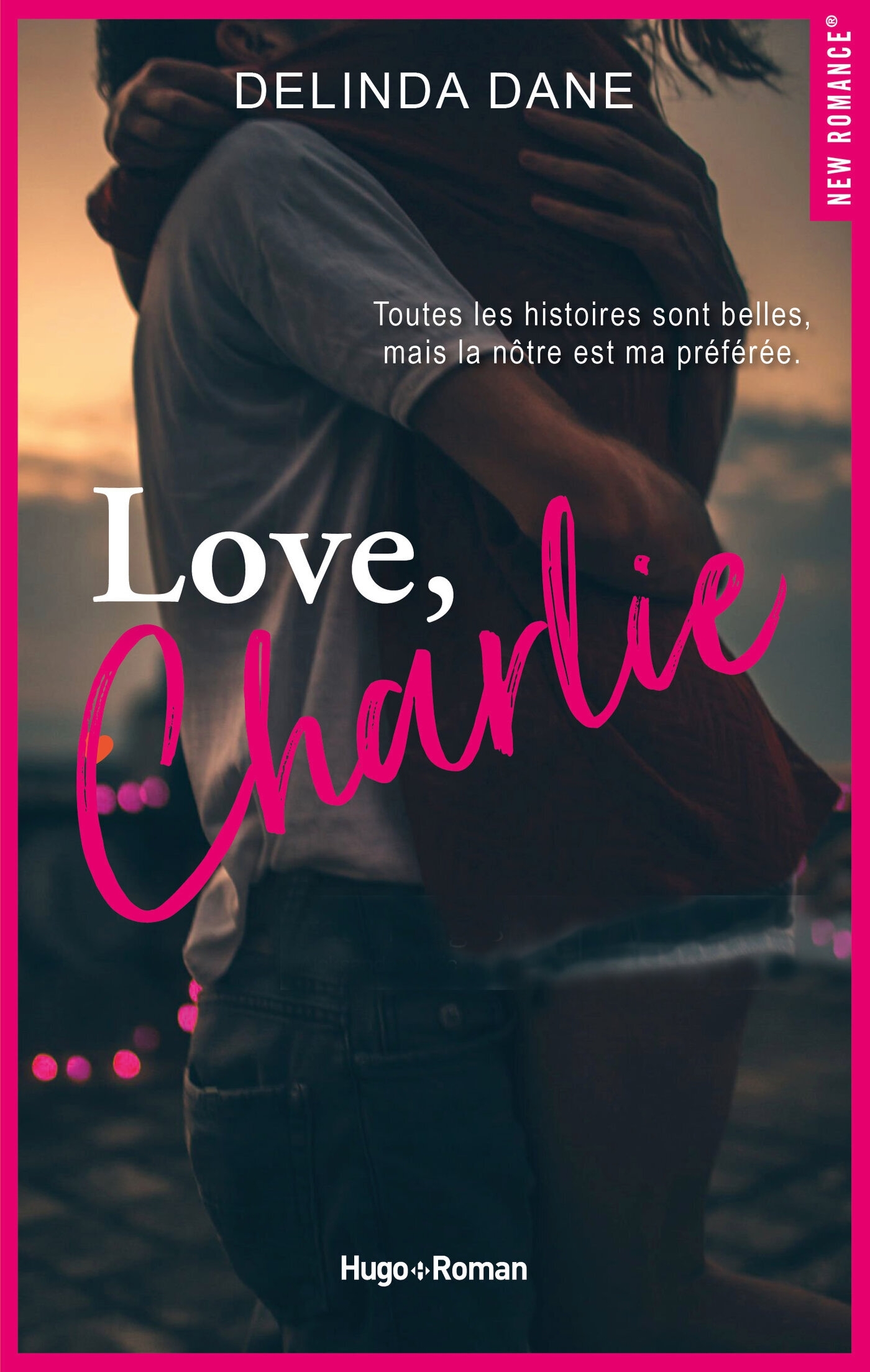 Love, Charlie - Delinda Dane - HUGO ROMAN