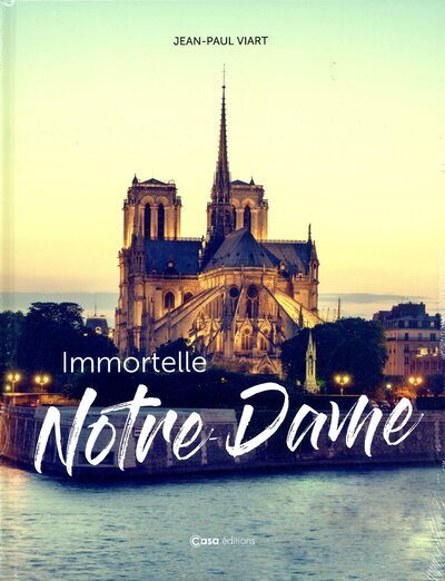 IMMORTELLE NOTRE-DAME - VIART JEAN-PAUL - CASA