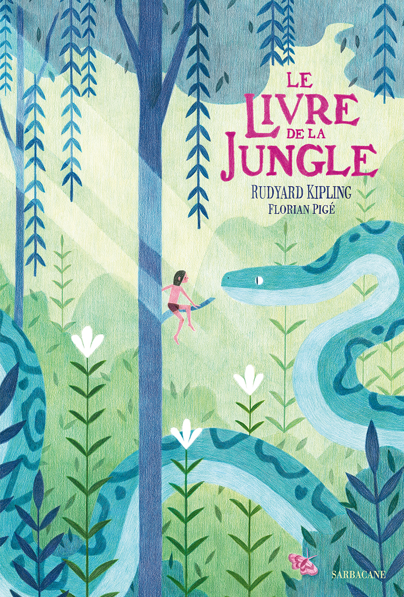 LE LIVRE DE LA JUNGLE - KIPLING RUDYARD - SARBACANE