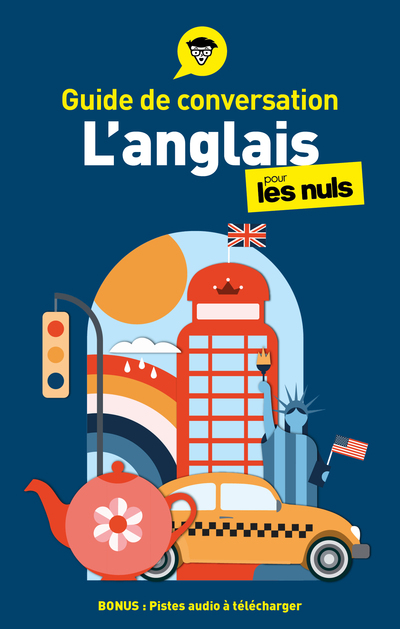 GUIDE DE CONVERSATION - L'ANGLAIS POUR LES NULS, 5E ÉD - BRENNER GAIL - POUR LES NULS