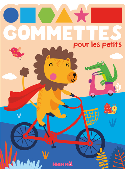 GOMMETTES POUR LES PETITS (LION SUR VELO) - COLLECTIF - HEMMA