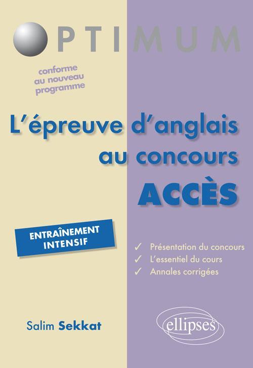 L'ÉPREUVE D'ANGLAIS AU CONCOURS ACCES - SEKKAT SALIM - ELLIPSES