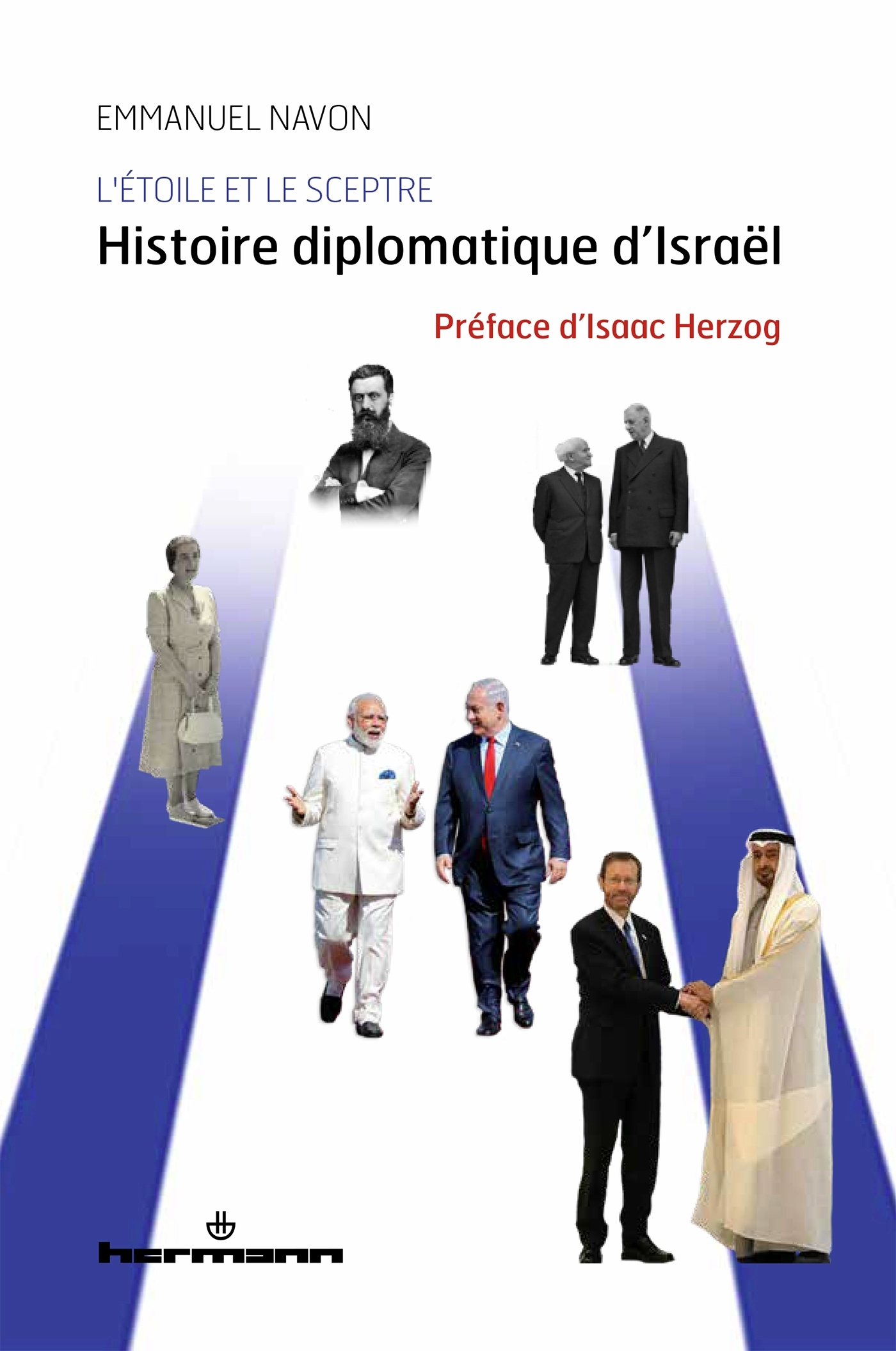 L'ETOILE ET LE SCEPTRE - HISTOIRE DIPLOMATIQUE D'ISRAEL - NAVON EMMANUEL - HERMANN