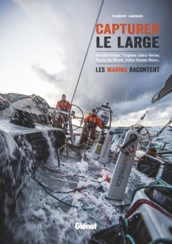 Capturer le large - Fabrice Amedeo - GLENAT