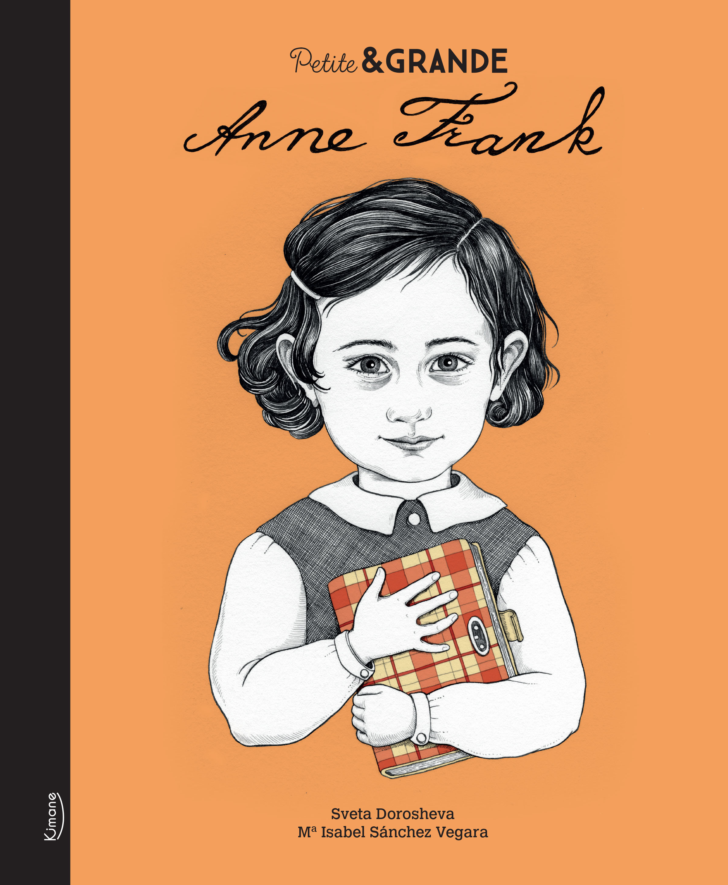 PETITE & GRANDE - ANNE FRANK - SáNCHEZ VEGARA ISABEL - KIMANE