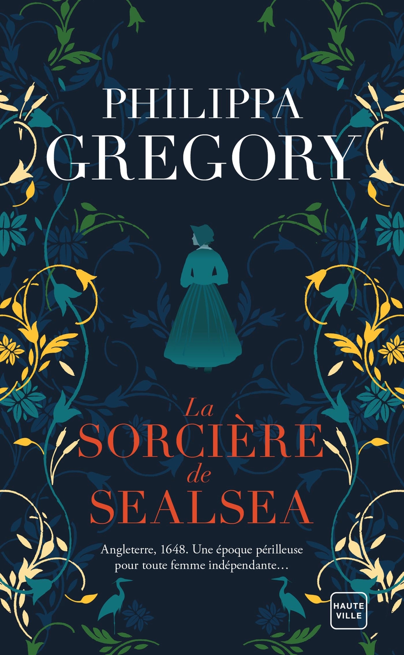 LA SORCIÈRE DE SEALSEA - GREGORY PHILIPPA - HAUTEVILLE